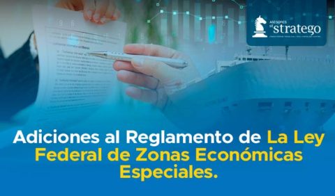 Adiciones al Reglamento de La Ley Federal de Zonas Económicas ...
