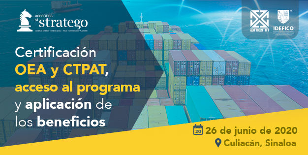 Curso Certificación OEA y CTPAT  Culiacán