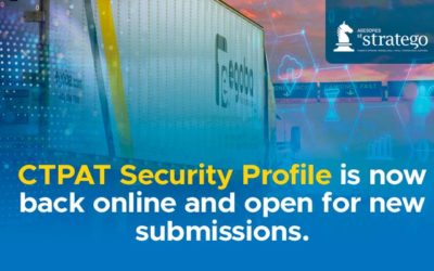 CTPAT Security Profile is now back online and open for new submissions.