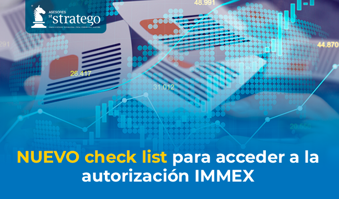 NUEVO check list para acceder a la autorización IMMEX