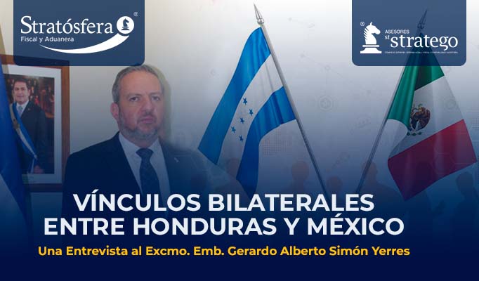 Vínculos Bilaterales entre Honduras y México: Una Entrevista al Excmo. Gerardo Alberto Simón Yerres