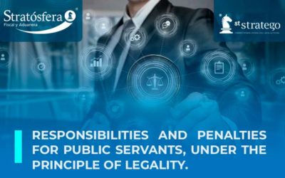 Responsibilities and penalties for public servants, under the principle of legality.