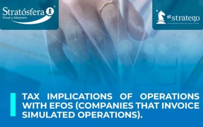 Tax implications of operations with EFOS (Companies that Invoice Simulated Operations)
