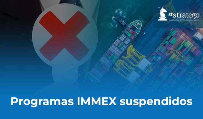 Programas IMMEX suspendidos