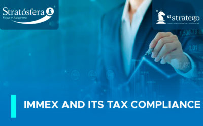 IMMEX AND ITS TAX COMPLIANCE