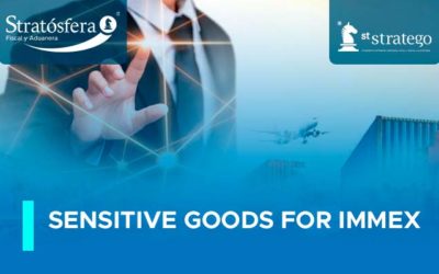 SENSITIVE GOODS FOR IMMEX