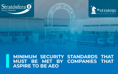 MINIMUM SECURITY STANDARDS THAT MUST BE MET BY COMPANIES THAT ASPIRE TO BE AEO.