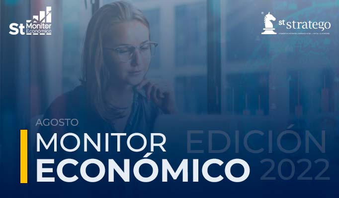 Monitor Económico Edición Agosto 2022