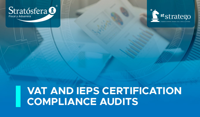 VAT and IEPS certification compliance audits.