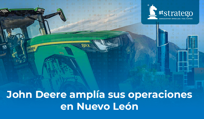 John Deere amplía sus operaciones en Nuevo León