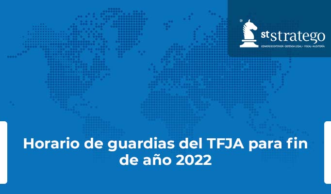 Horario de guardias del TFJA para fin de año 2022.