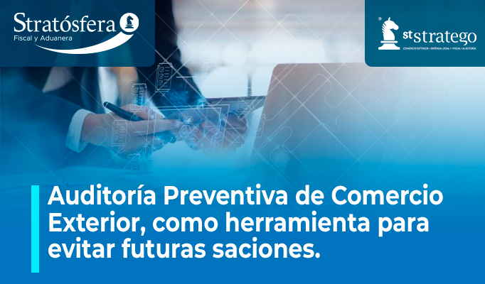 Auditoría preventiva de Comercio Exterior…