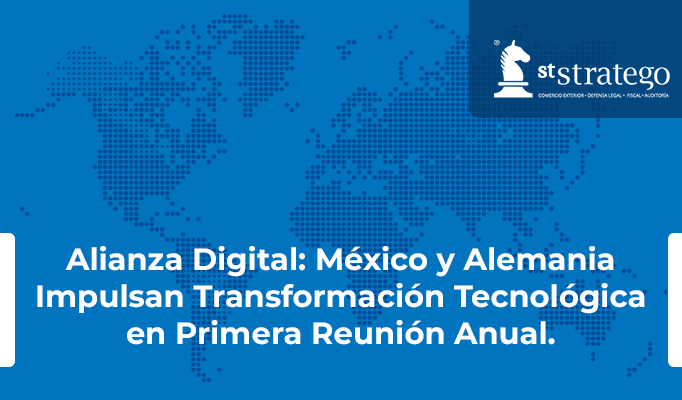 Alianza Digital: México y Alemania Impulsan Transformación Tecnológica en Primera Reunión Anual.