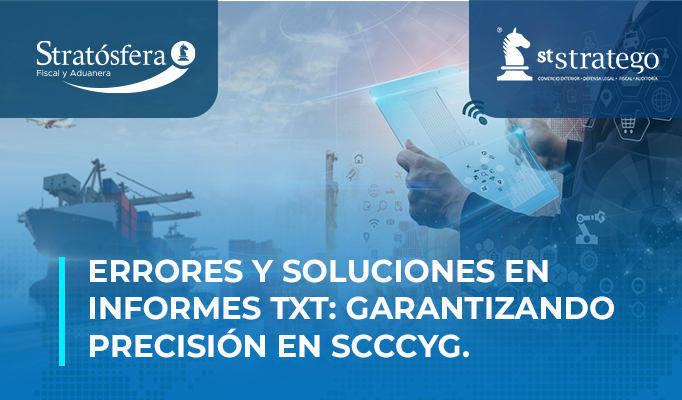 Errores y Soluciones en informes TXT: Garantizando precisión en SCCCYG.