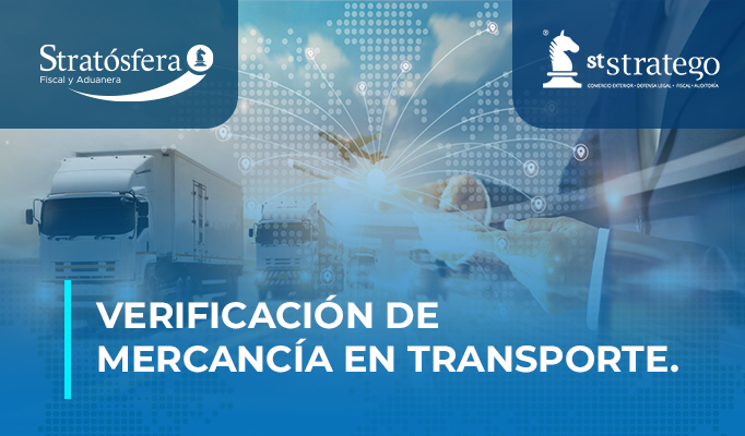 Verificación de mercancía en transporte.