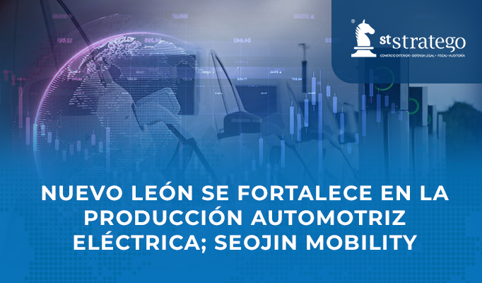 Nuevo León se fortalece en la producción automotriz eléctrica; Seojin Mobility.