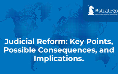 Judicial Reform: Key Points, Possible Consequences, and Implications.