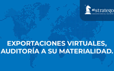 EXPORTACIONES VIRTUALES, AUDITORÍA A SU MATERIALIDAD.