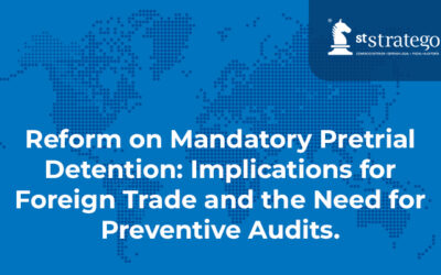 Reform on Mandatory Pretrial Detention: Implications for Foreign Trade and the Need for Preventive Audits.