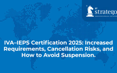 IVA–IEPS Certification 2025: Increased Requirements, Cancellation Risks, and How to Avoid Suspension.