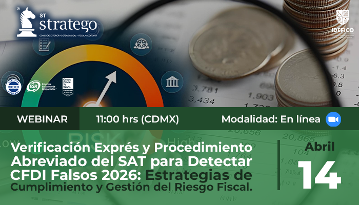 Verificación Exprés y Procedimiento Abreviado del SAT para Detectar CFDI Falsos 2026: Estrategias de Cumplimiento y Gestión del Riesgo Fiscal.