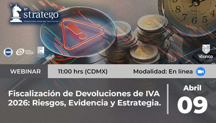 Fiscalización de Devoluciones de IVA 2026: Riesgos, Evidencia y Estrategia.